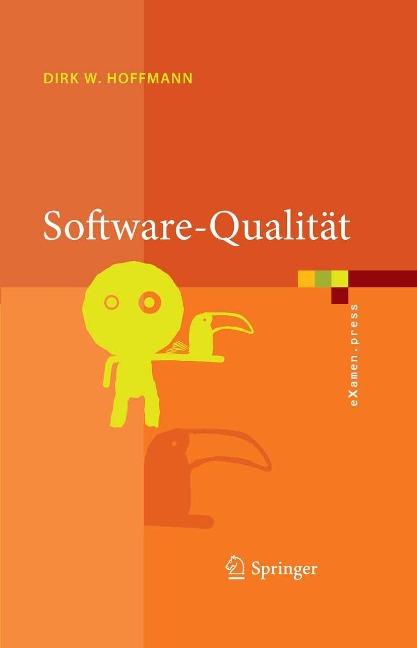 Software-Qualität - Dirk W. Hoffmann