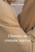 L'homme au costume marron - Agatha Christie