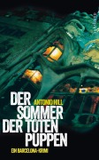 Cover-Bild zum Titel 'Der Sommer der toten Puppen - Ein Barcelona-Krimi (Héctor-Salgado-Trilogie 1)' von 'Antonio Hill'
