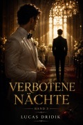 Cover-Bild zum Titel 'Verbotene Nächte: Band 3' von 'Lucas Dridik'