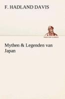 Mythen & Legenden van Japan - F. Hadland (Frederick Hadland) Davis