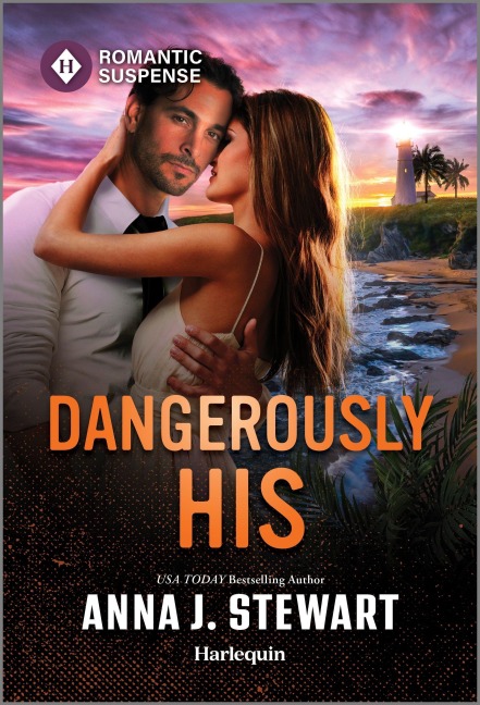 Dangerously His - Anna J Stewart