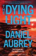 Cover-Bild zum Titel 'The Dying Light' von 'Daniel Aubrey'