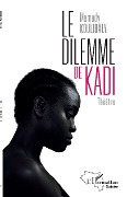Cover-Bild zum Titel 'Le dilemme de Kadi' von 'Koulibaly'