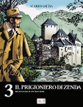 Cover-Bild zum Titel 'Il prigioniero di Zenda dal romanzo di Anthony Hope' von 'Alarico Gattia'