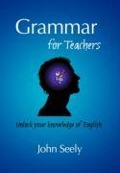Cover-Bild zum Titel 'Grammar for Teachers' von 'John Seely'