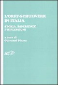 Cover-Bild zum Titel 'L' Orff-Schulwerk in Italia. Storia, esperienze e riflessioni' von ''