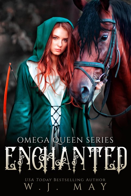 Enchanted (Omega Queen Series, #11) - W. J. May