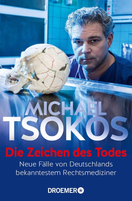 Die Zeichen des Todes - Michael Tsokos