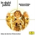 In Dulci Jubilo - Bläser Der Berliner Philharmoniker