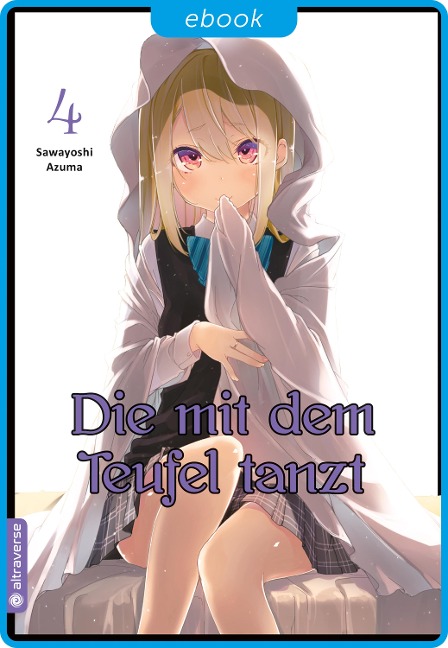 Die mit dem Teufel tanzt 04 - Sawayoshi Azuma