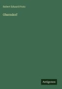 Cover-Bild zum Titel 'Oberndorf' von 'Robert Eduard Prutz'
