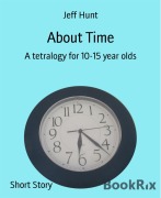 Cover-Bild zum Titel 'About Time' von 'Jeff Hunt'