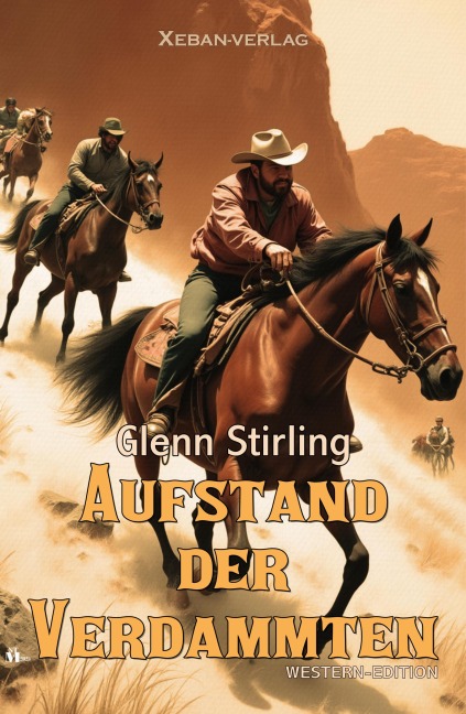 Aufstand der Verdammten - Glenn Stirling