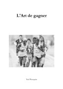Cover-Bild zum Titel 'L'Art de gagner' von 'Paul Waroquier'