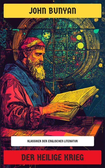Der Heilige Krieg - John Bunyan