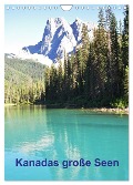 Kanadas große Seen / Planer (Wandkalender 2025 DIN A4 hoch), CALVENDO Monatskalender - Roman Goldinger