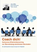 Cover-Bild zum Titel 'Coach dich!' von 'Albert Ellis, Dieter Schwartz, Petra Jacobi'