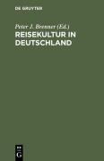 Cover-Bild zum Titel 'Reisekultur in Deutschland' von ''
