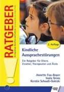 Cover-Bild zum Titel 'Kindliche Aussprachestörungen' von 'Annette Fox, Inula Groos, Kerstin Schauss-Golecki'