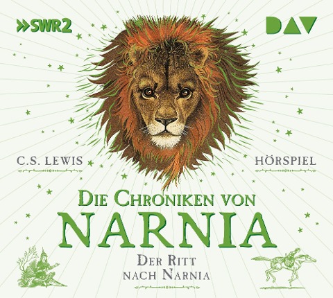 Die Chroniken von Narnia - Teil 3: Der Ritt nach Narnia - C. S. Lewis