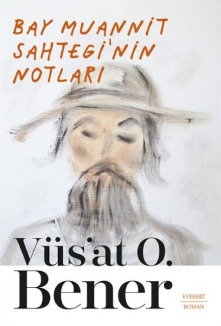 Bay Muannit Sahteginin Notlari - Vüs&