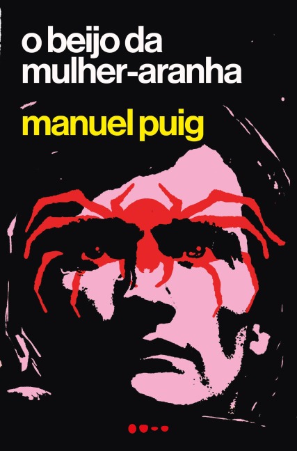 O beijo da mulher aranha - Manuel Puig