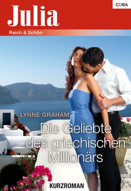 Die Geliebte des griechischen Millionärs - Lynne Graham