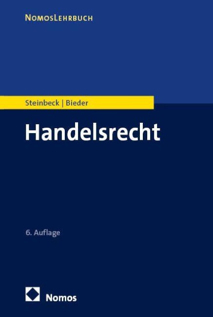Handelsrecht - Anja Steinbeck, Marcus Bieder