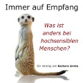 Cover-Bild zum Titel 'Immer auf Empfang' von 'Barbara Grebe'