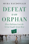 Cover-Bild zum Titel 'Defeat Is an Orphan' von 'Myra Macdonald'