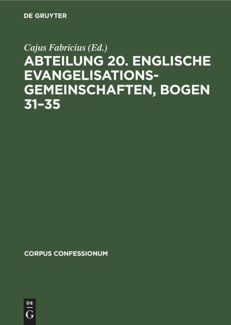 Abteilung 20. Englische Evangelisationsgemeinschaften, Bogen 31-35 - 