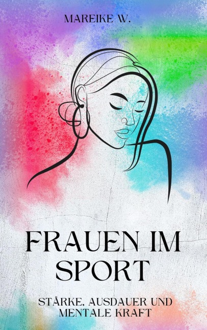 Frauen im Sport - Mareike W.