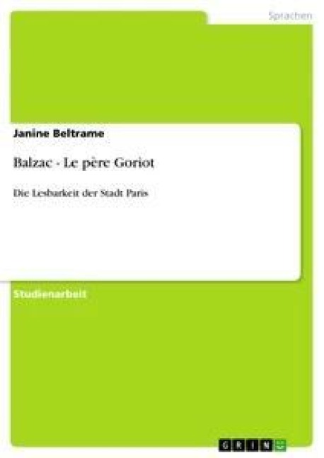 Balzac - Le père Goriot - Janine Beltrame