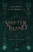 Cover-Bild zum Titel 'Shifter Island - Der Wächter der Seelen' von 'Leia Stone, Raye Wagner'