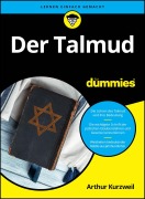 Cover-Bild zum Titel 'Der Talmud für Dummies' von 'Arthur Kurzweil'