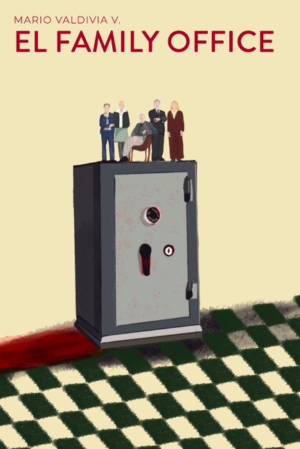 El family office - Mario Valdivia