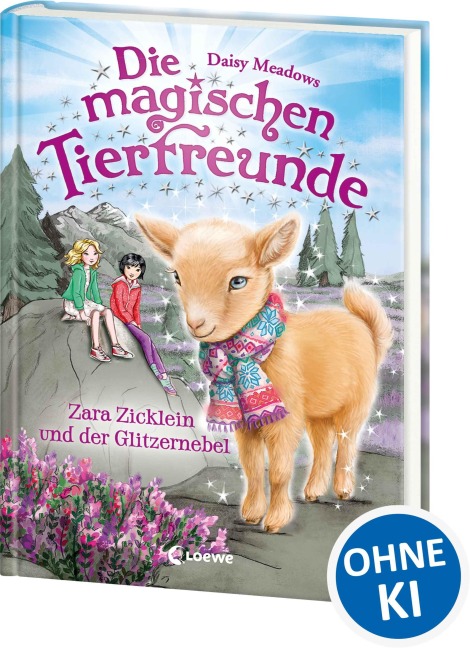 Die magischen Tierfreunde (Band 22) - Zara Zicklein und der Glitzernebel - Daisy Meadows