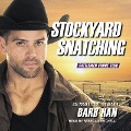 Cover-Bild zum Titel 'Stockyard Snatching' von 'Barb Han'