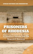 Cover-Bild zum Titel 'Prisoners of Rhodesia' von 'M. Munochiveyi'