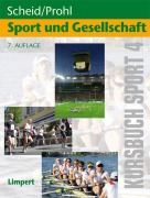 Cover-Bild zum Titel 'Kursbuch Sport 4: Sport und Gesellschaft' von ''