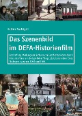 Cover-Bild zum Titel 'Das Szenenbild im DEFA-Historienfilm' von 'Kathrin Nachtigall'