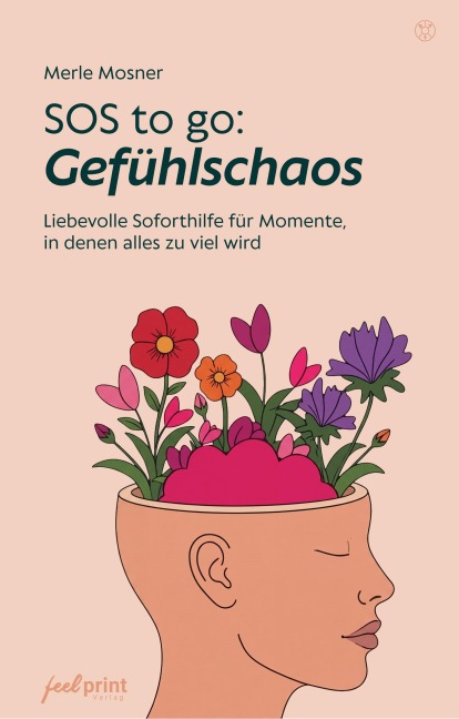 SOS to go: Gefühlschaos - Merle Mosner