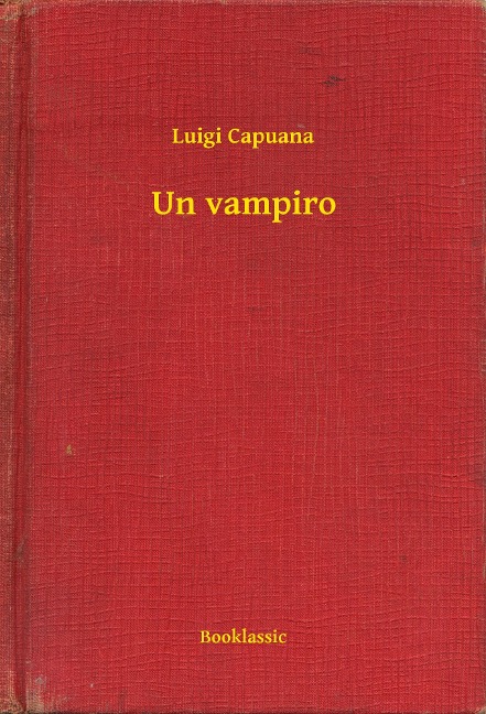 Un vampiro - Luigi Capuana