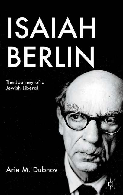 Isaiah Berlin - A. Dubnov