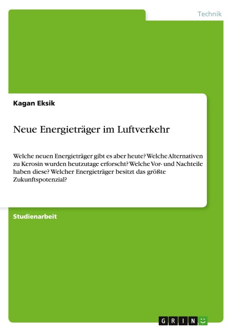 Neue Energieträger im Luftverkehr - Kagan Eksik