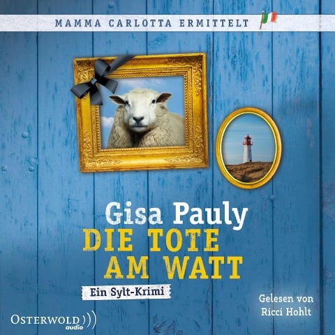 Die Tote am Watt (Mamma Carlotta 1) - Gisa Pauly