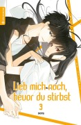 Cover-Bild zum Titel 'Lieb mich noch, bevor du stirbst 03' von 'Sora'