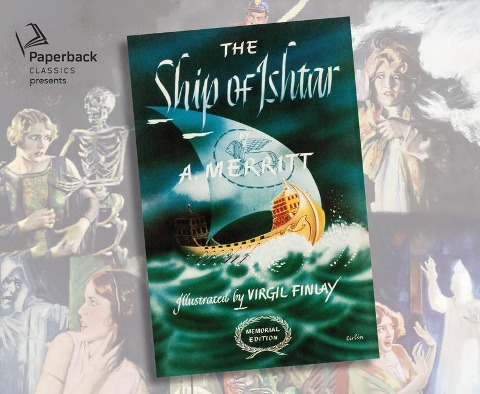 The Ship of Ishtar - A. Merritt
