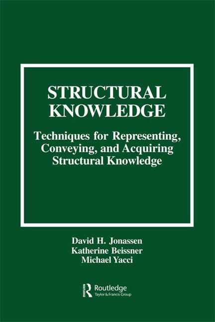 Structural Knowledge - David H. Jonassen, Katherine Beissner, Michael Yacci